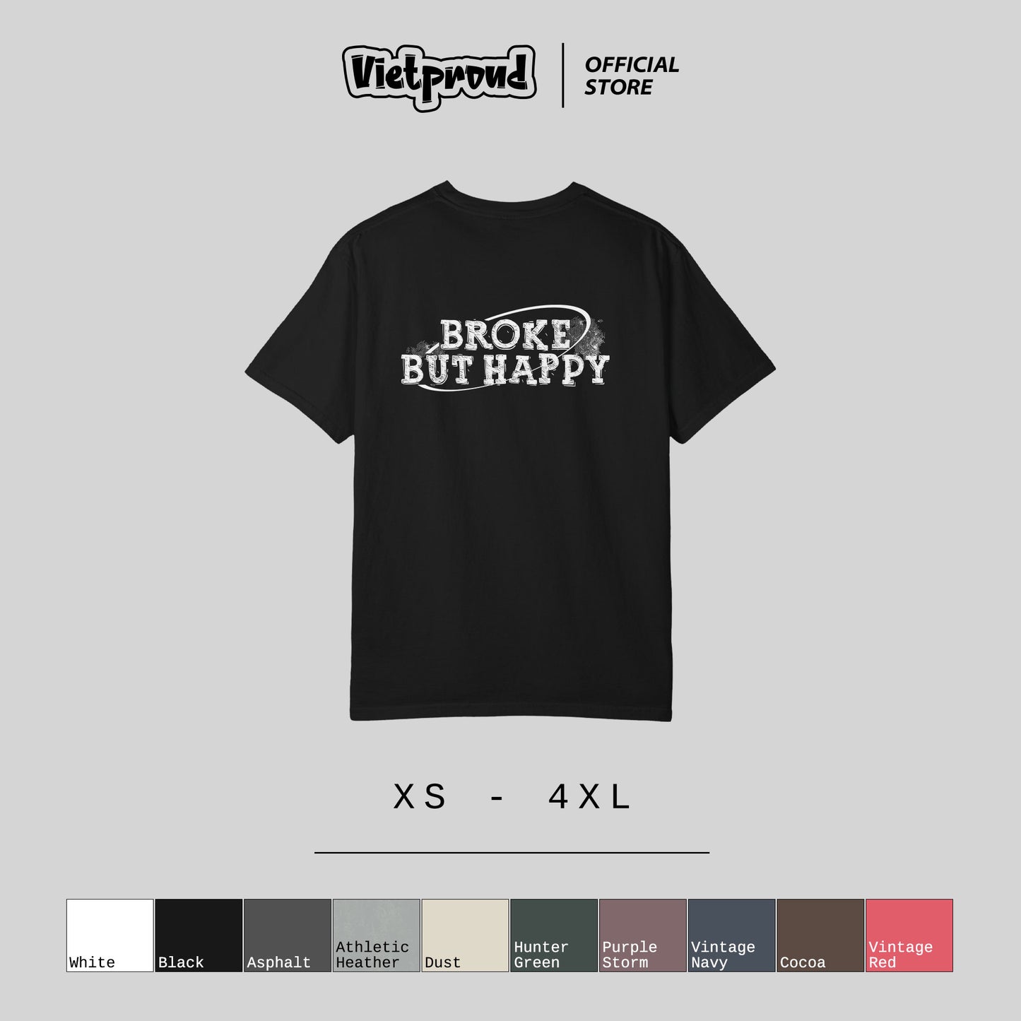 💥 VIETPROUD STUDIO – BROKE BUT HAPPY / RAW LIFE / STREET SOUL COLLECTION